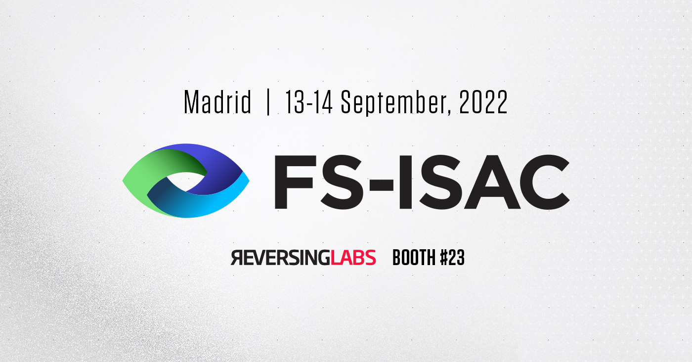 FSISAC Europe Summit ReversingLabs